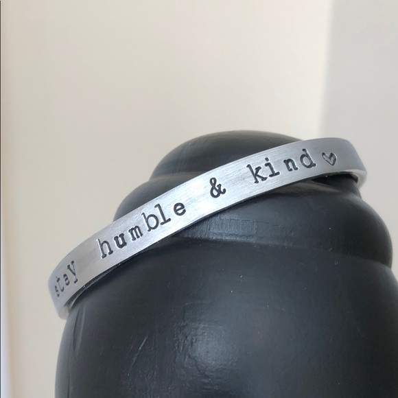 Jewelry - Hand Stamped Cuff - “Humble & Kind” ❤️